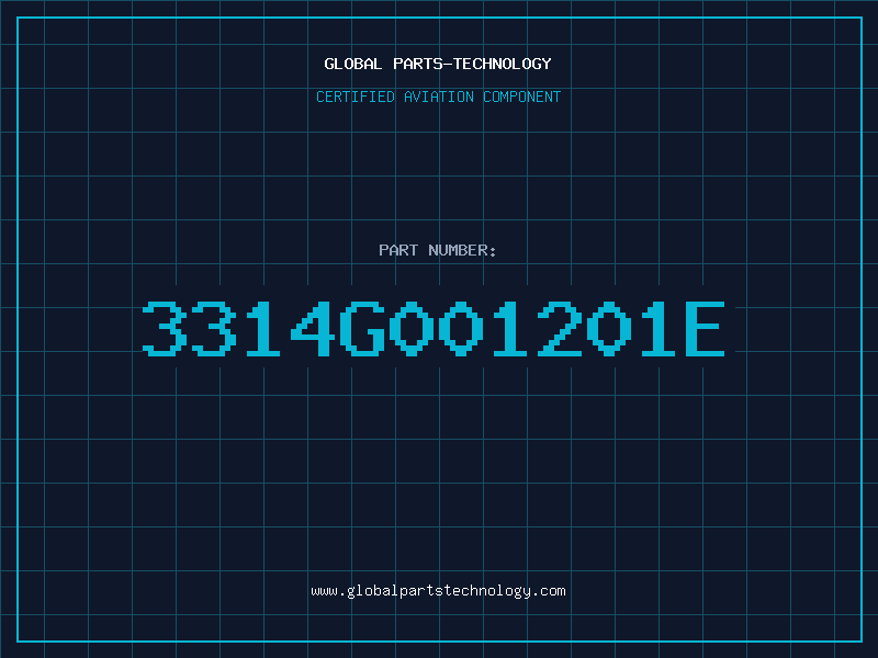 Aviation Part 3314G001201E