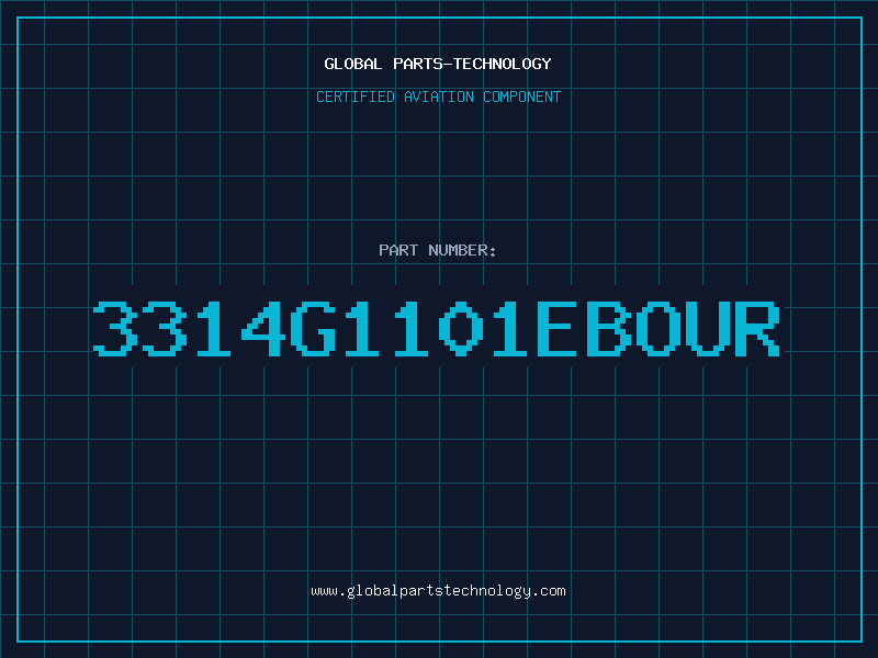 Aviation Part 3314G1101EBOUR