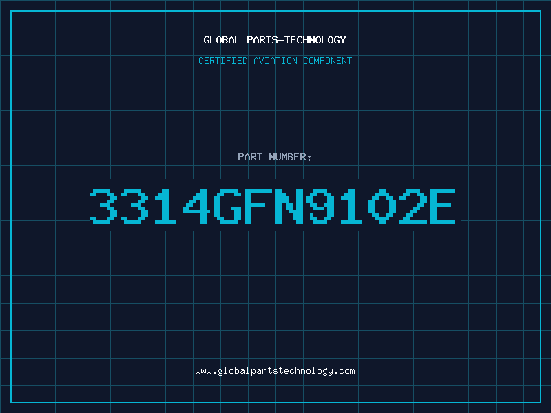 Aviation Part 3314GFN9102E