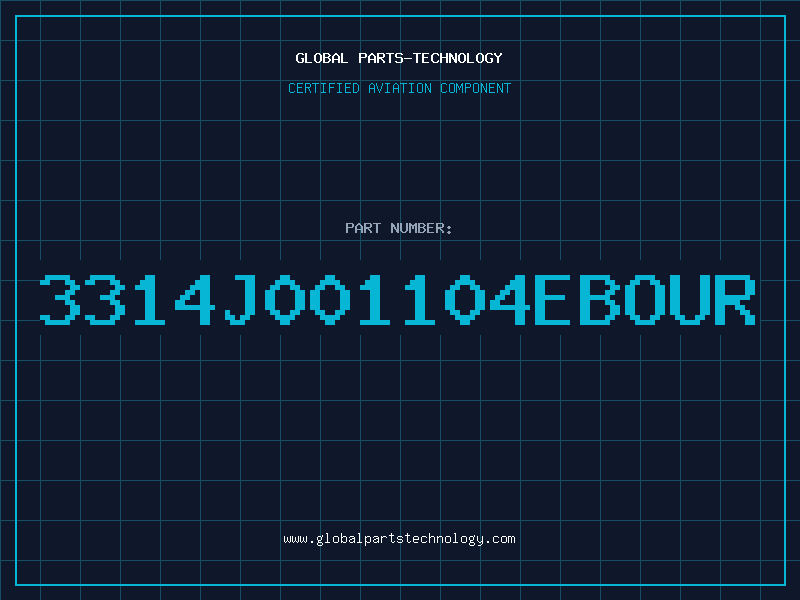 Aviation Part 3314J001104EBOUR