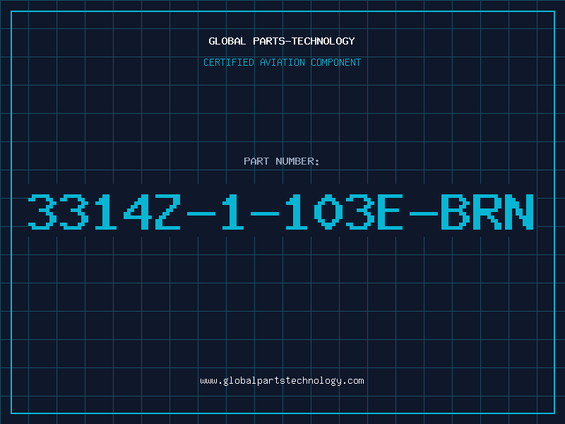 Aviation Part 3314Z-1-103E-BRN