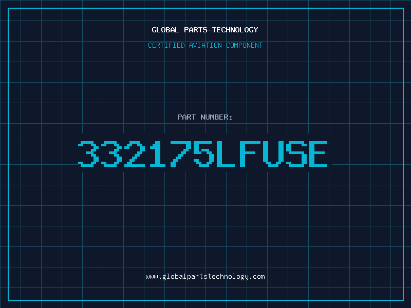 Aviation Part 332175LFUSE
