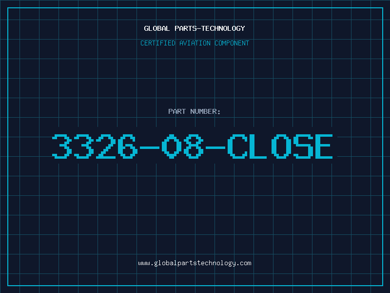 Aviation Part 3326-08-CLOSE