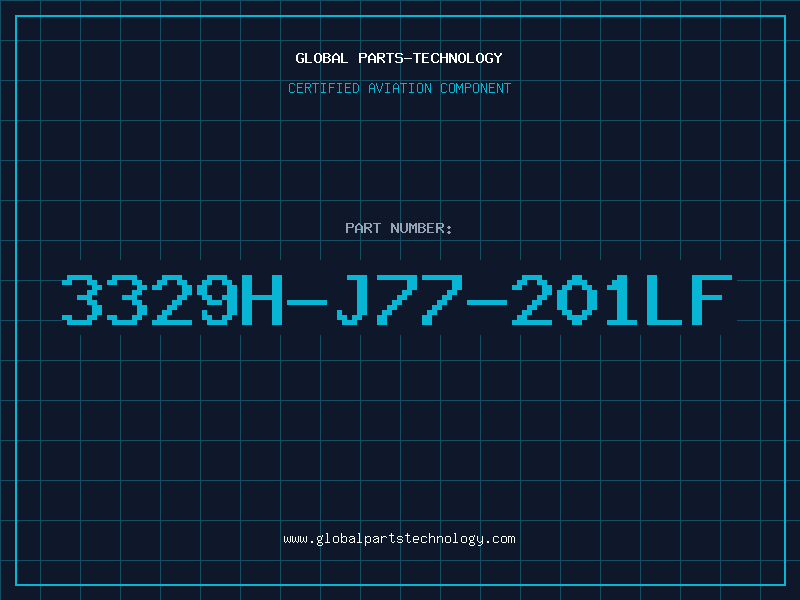 Aviation Part 3329H-J77-201LF