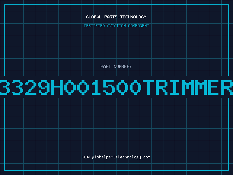 Aviation Part 3329H001500TRIMMER