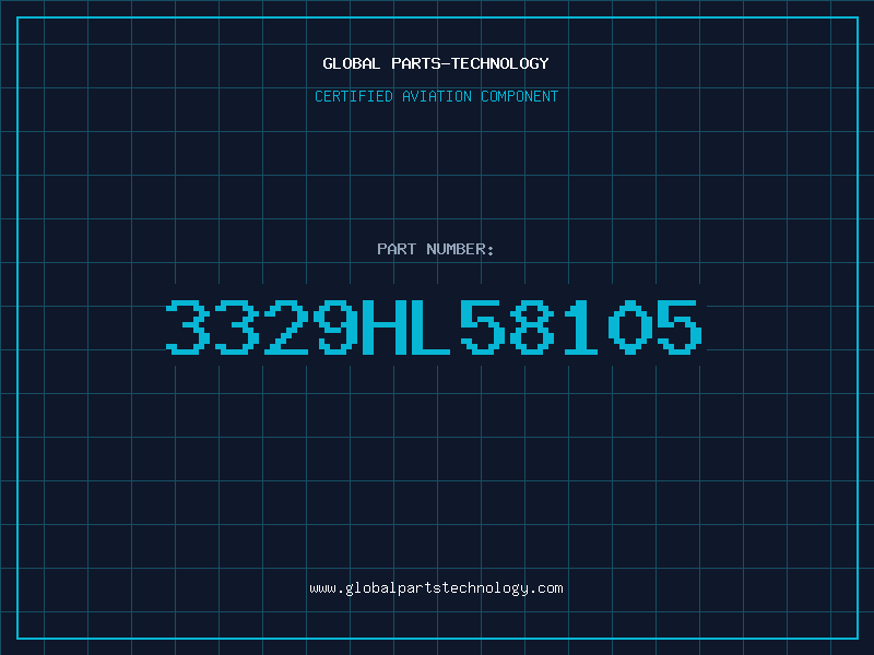 Aviation Part 3329HL58105