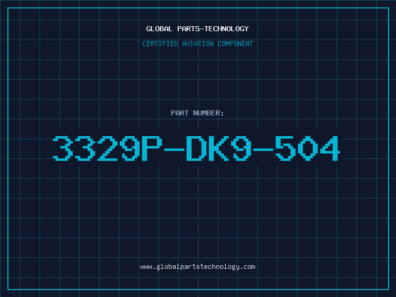 Aviation Part 3329P-DK9-504