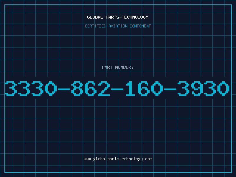 Aviation Part 3330-862-160-3930