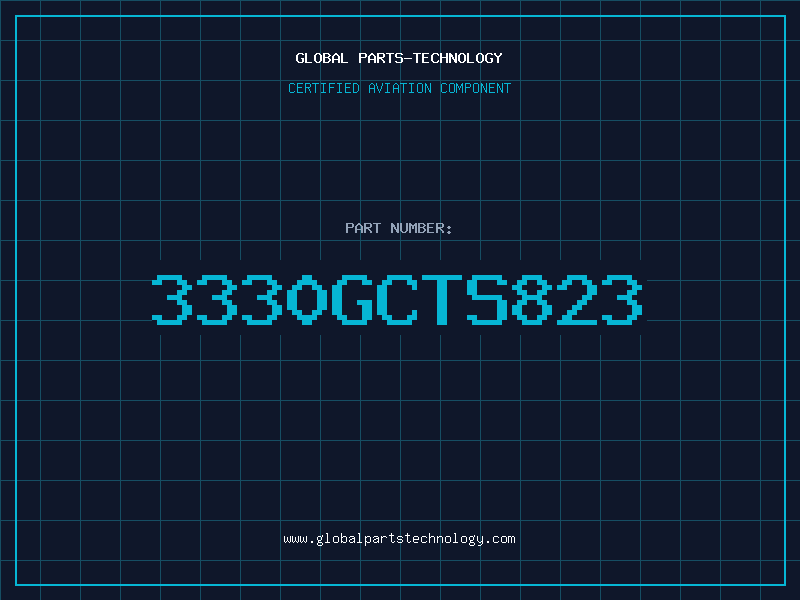Aviation Part 3330GCTS823