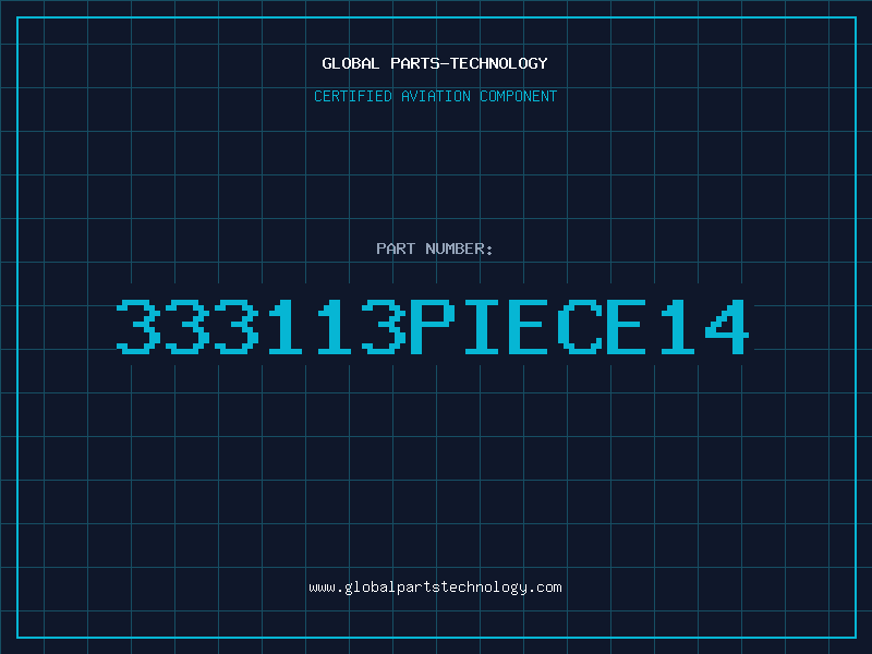 Aviation Part 333113PIECE14