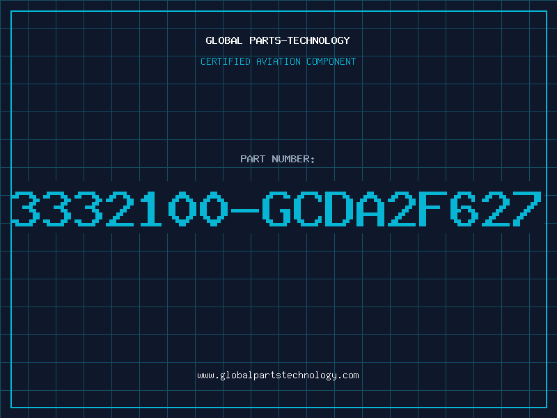 Aviation Part 3332100-GCDA2F627