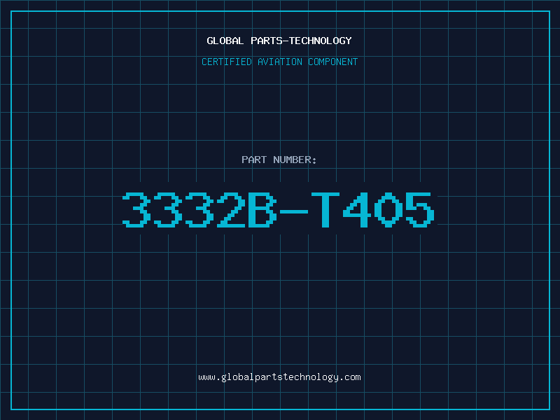 Aviation Part 3332B-T405