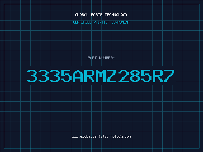 Aviation Part 3335ARMZ285R7