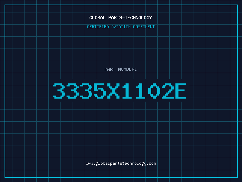 Aviation Part 3335X1102E