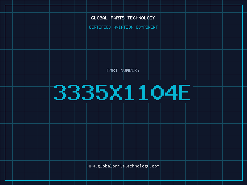 Aviation Part 3335X1104E