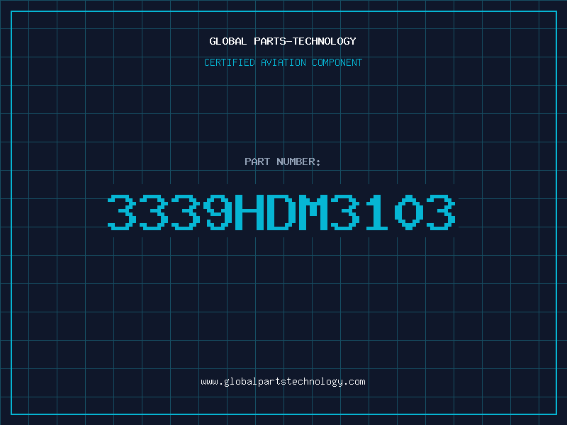Aviation Part 3339HDM3103