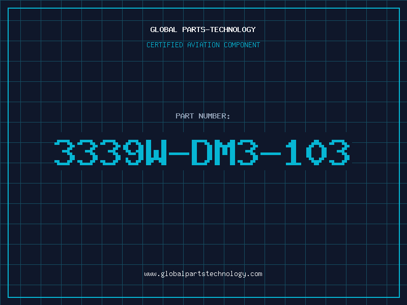 Aviation Part 3339W-DM3-103