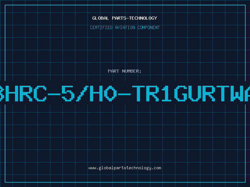 Aviation Part 333HRC-5/H0-TR1GURTWARE