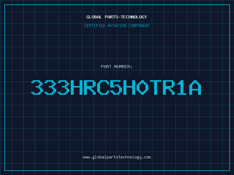 Aviation Part 333HRC5H0TR1A