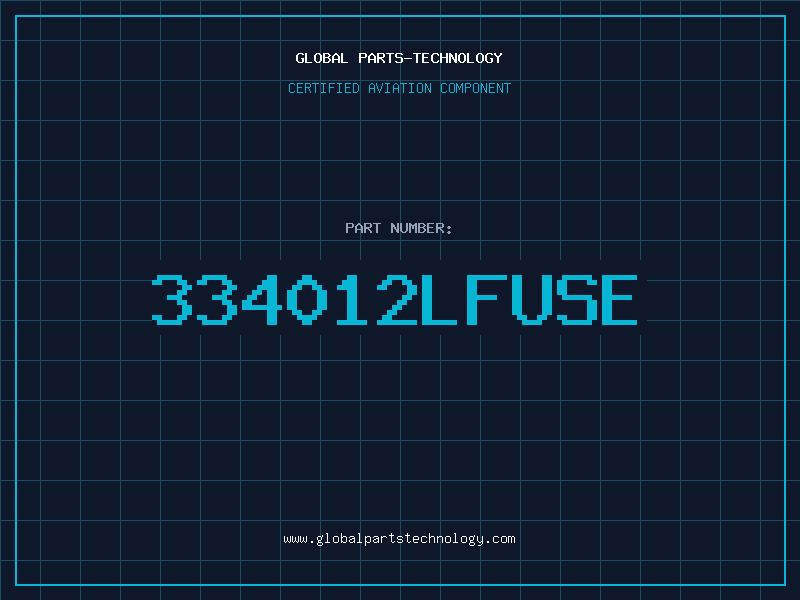 Aviation Part 334012LFUSE