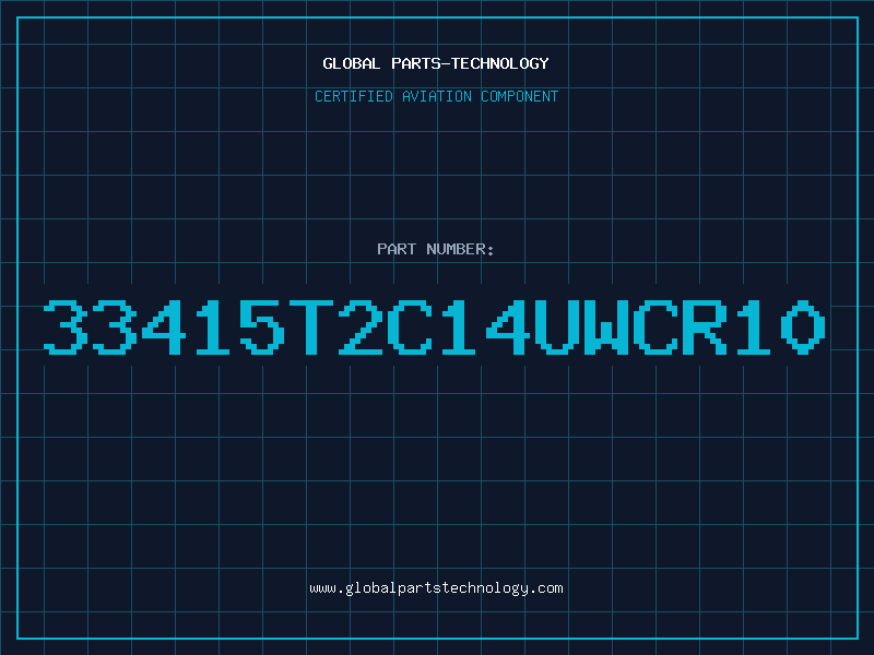 Aviation Part 33415T2C14UWCR10