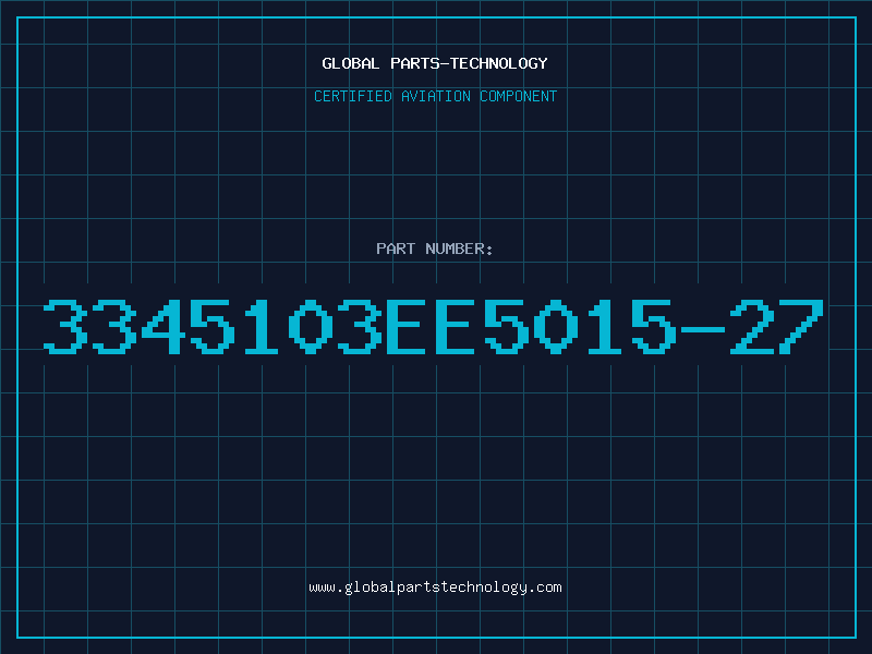 Aviation Part 3345103EE5015-27