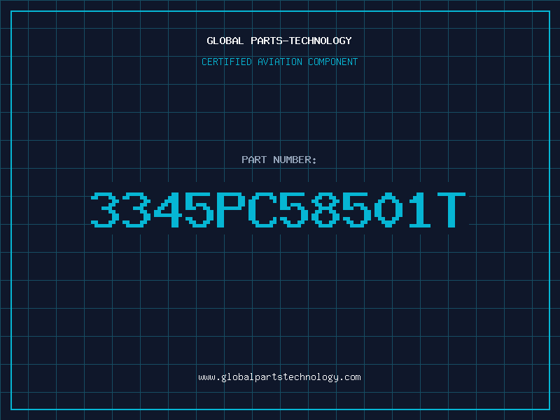Aviation Part 3345PC58501T