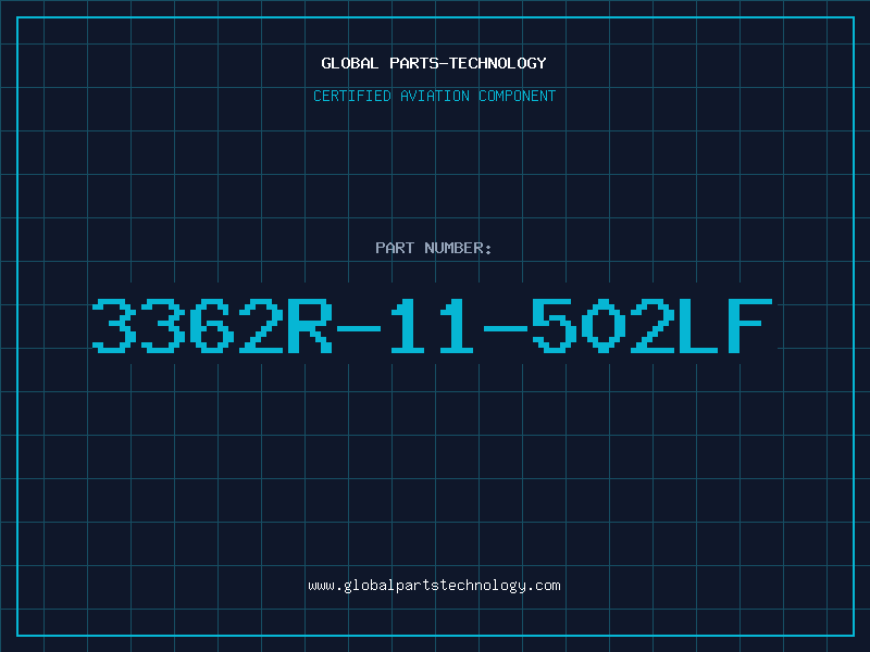 Aviation Part 3362R-11-502LF