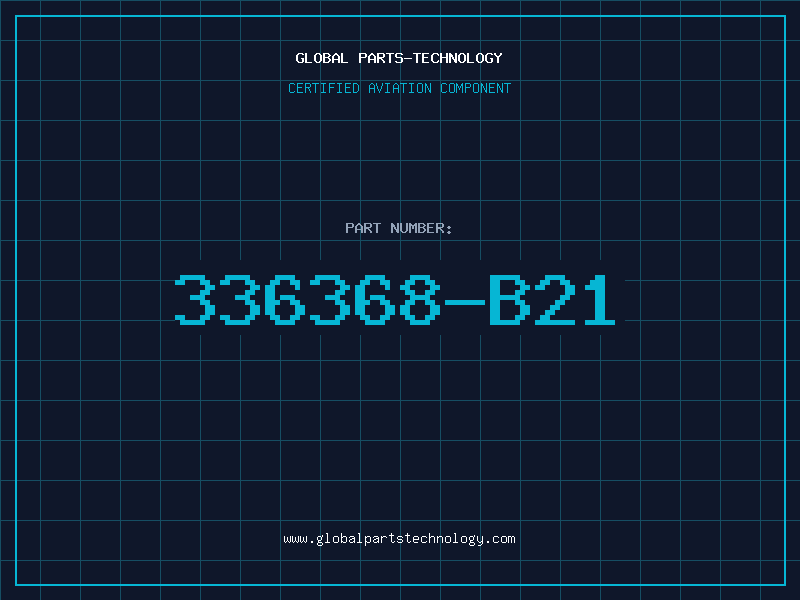 Aviation Part 336368-B21