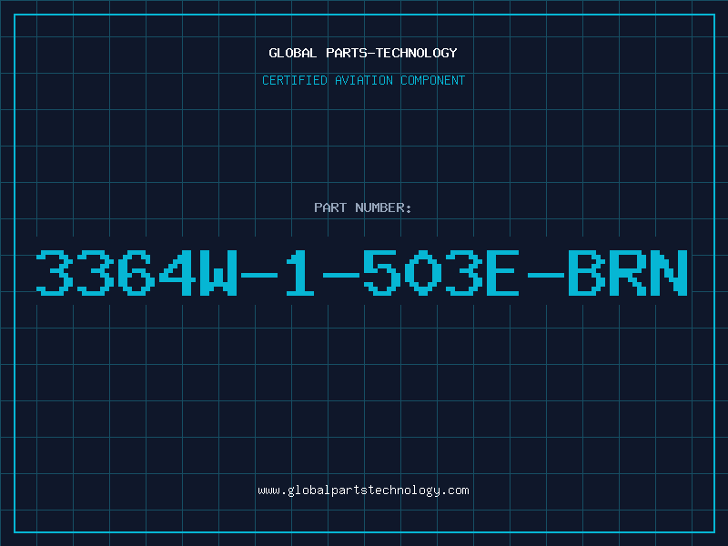 Aviation Part 3364W-1-503E-BRN