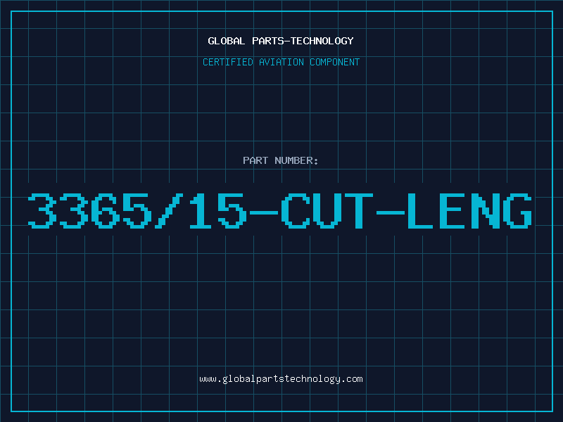 Aviation Part 3365/15-CUT-LENG