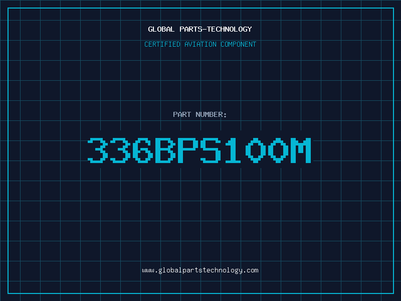 Aviation Part 336BPS100M