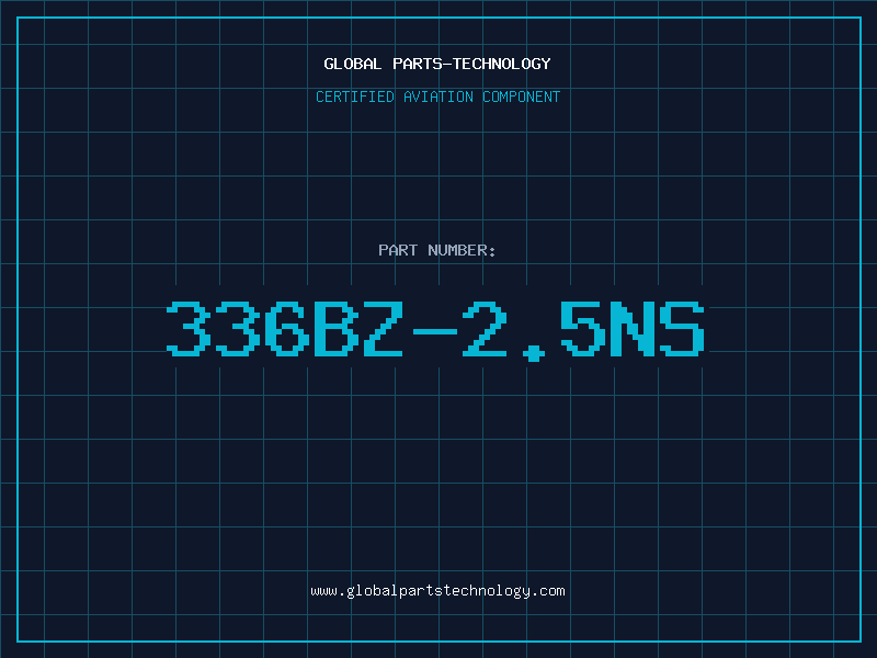 Aviation Part 336BZ-2.5NS