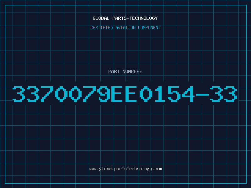 Aviation Part 3370079EE0154-33