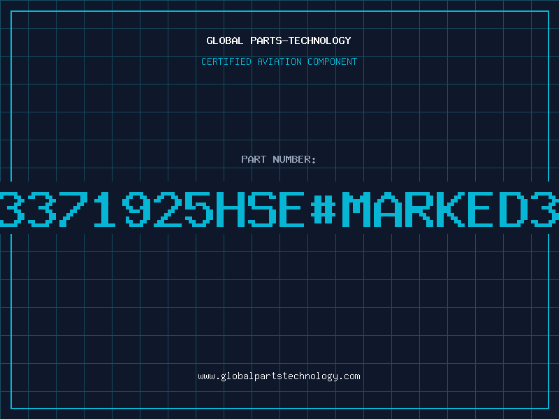 Aviation Part 3371925HSE#MARKED3