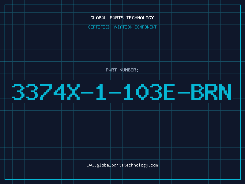 Aviation Part 3374X-1-103E-BRN