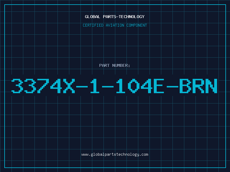 Aviation Part 3374X-1-104E-BRN