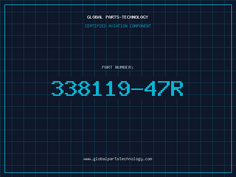 Aviation Part 338119-47R