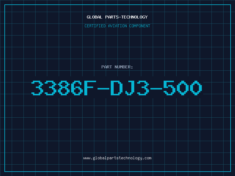 Aviation Part 3386F-DJ3-500