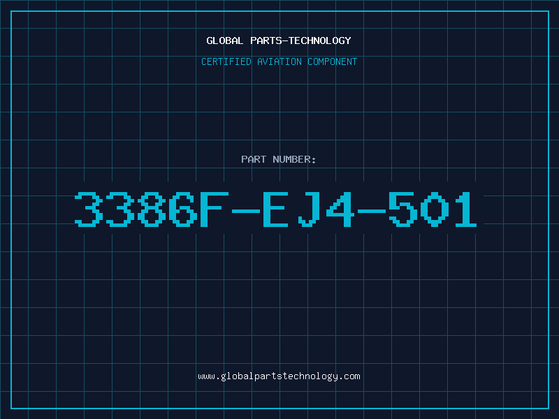 Aviation Part 3386F-EJ4-501