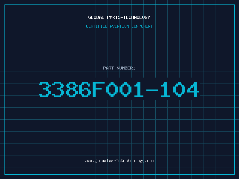 Aviation Part 3386F001-104