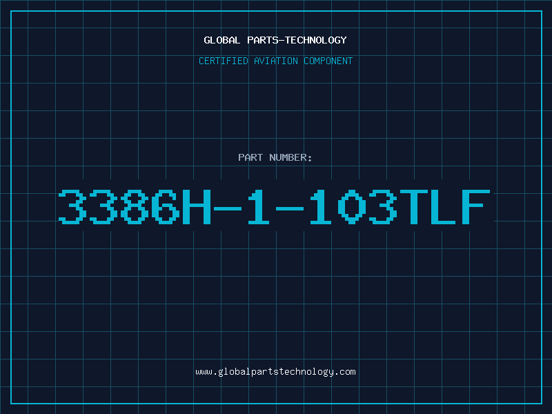 Aviation Part 3386H-1-103TLF