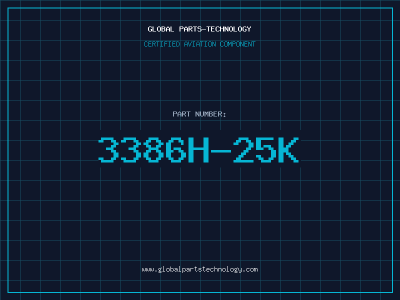 Aviation Part 3386H-25K