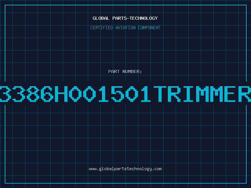 Aviation Part 3386H001501TRIMMER