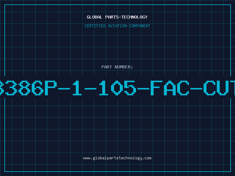 Aviation Part 3386P-1-105-FAC-CUT