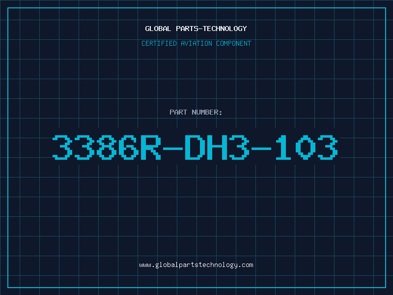 Aviation Part 3386R-DH3-103