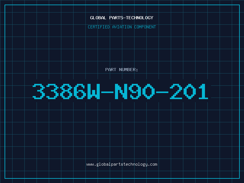 Aviation Part 3386W-N90-201