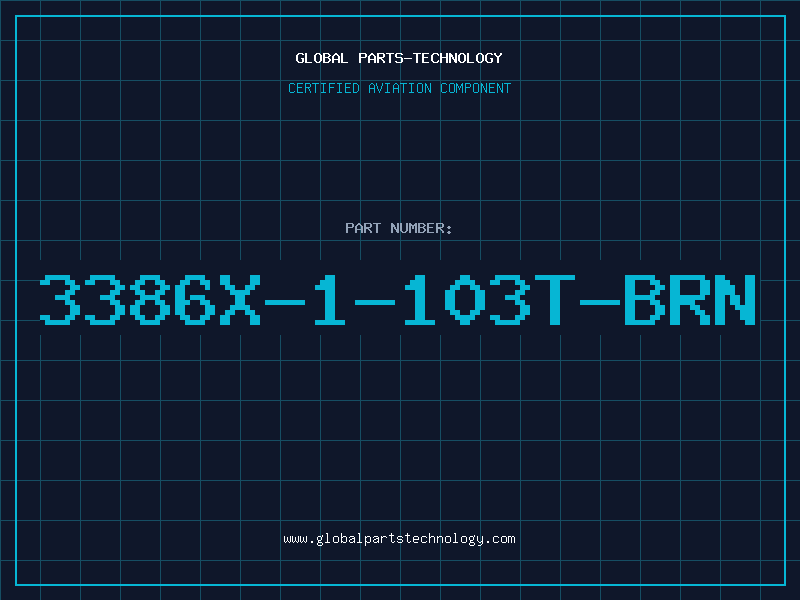 Aviation Part 3386X-1-103T-BRN