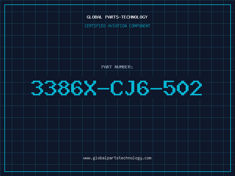 Aviation Part 3386X-CJ6-502