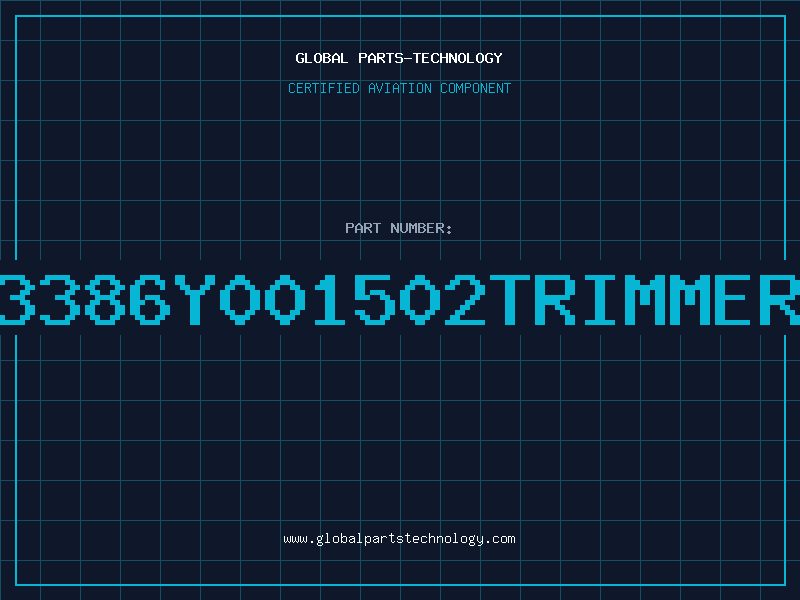Aviation Part 3386Y001502Trimmer